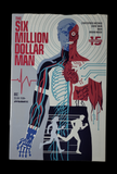 Six Million Dollar Man  Set #1-5  2019